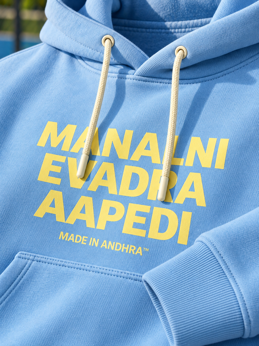 Made in Andhra™ Manalni Evadra Aapedi Hoodie — men construction